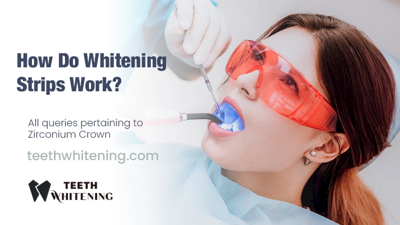 How Do Whitening Strips Work?